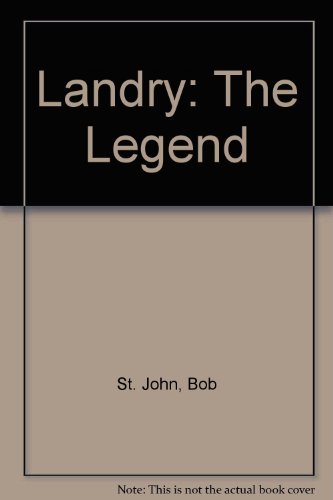 9780756757502: Landry: The Legend