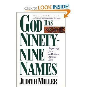 9780756758813: God Has Ninety-Nine Names: Reporting from a Militant Middle East