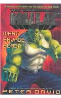 9780756759674: The Incredible Hulk: What Savage Beast