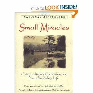 9780756759773: Small Miracles: Extraordinary Coincidences from Everyday Life