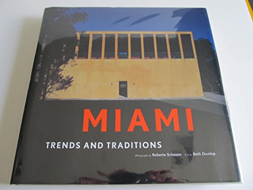 9780756760359: Miami: Trends and Traditions