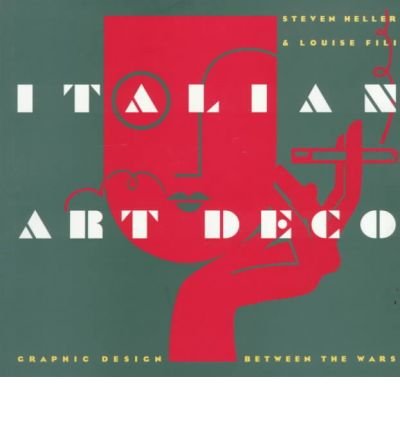 9780756760793: Italian Art Deco: Graphic Design Between the Wars