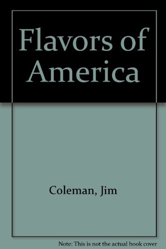 Stock image for Flavors of America for sale by Revaluation Books