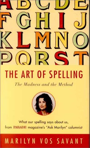 9780756765248: Art of Spelling: The Madness and the Method