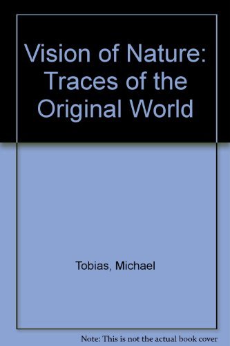 9780756766597: Vision of Nature: Traces of the Original World