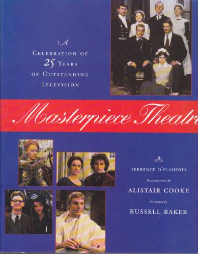 Imagen de archivo de Masterpiece Theatre : A Celebration of 25 Years of Outstanding Television a la venta por Better World Books