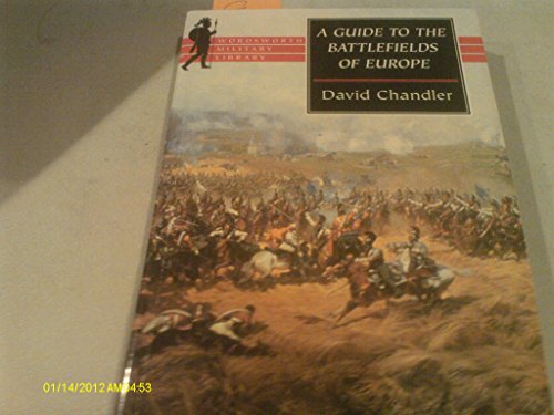 Guide to the Battlefields of Europe (9780756769178) by David Chandler