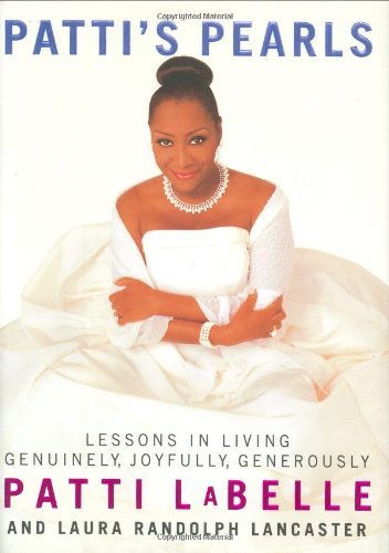 Stock image for Pattis Pearls: Lessons in Living Genuinely, Joyfully, Generously for sale by Hawking Books