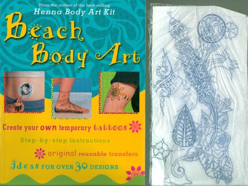Beispielbild fr Beach Body Art: Create Your Own Temporary Tattoos zum Verkauf von Revaluation Books
