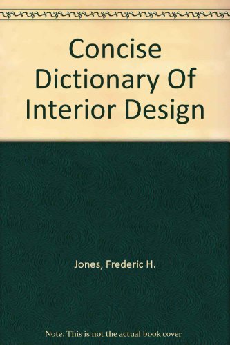 9780756775902: Concise Dictionary Of Interior Design