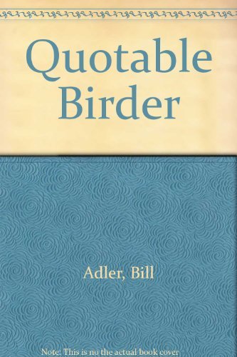 9780756778057: Quotable Birder
