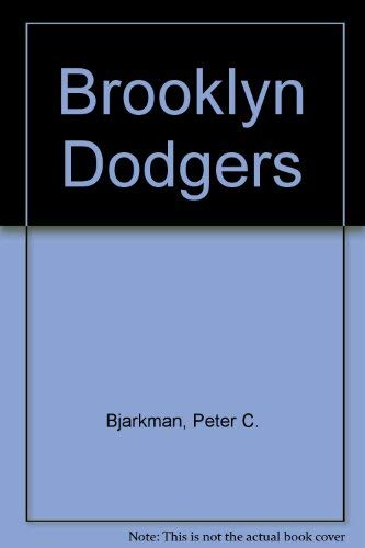 Brooklyn Dodgers (9780756778316) by Bjarkman, Peter C.