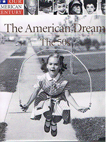 Beispielbild fr American Dream: The 50s zum Verkauf von ThriftBooks-Dallas
