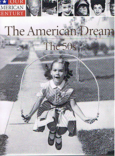 Stock image for American Dream: The 50s for sale by ThriftBooks-Dallas