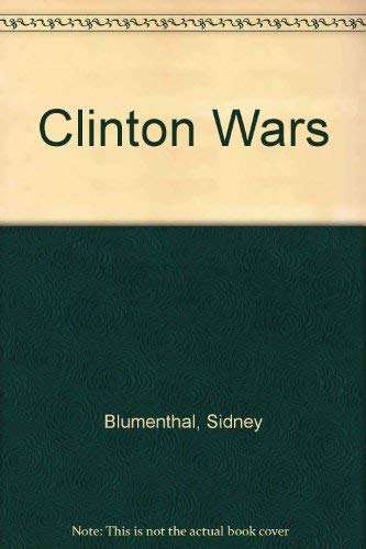 9780756780586: Clinton Wars