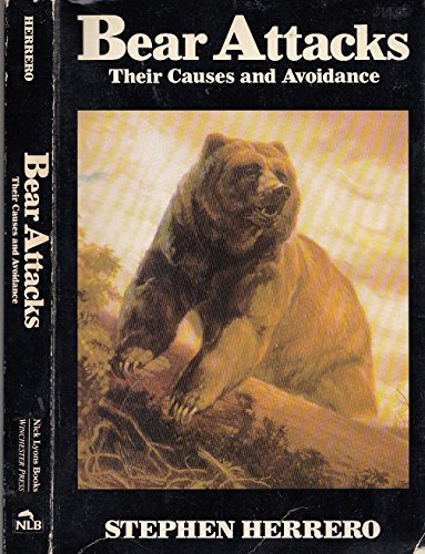 9780756780647: Bear Attacks: Their Causes And Avoidance