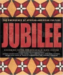 Jubilee: The Emergence of African-american Culture (9780756781750) by Dodson, Howard