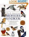 9780756782320: National Audubon Society North American Birdfeeder Handbook: The Complete Guide to Feeding And Observing Birds