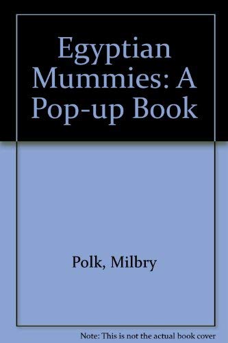 9780756783297: Egyptian Mummies: A Pop-up Book
