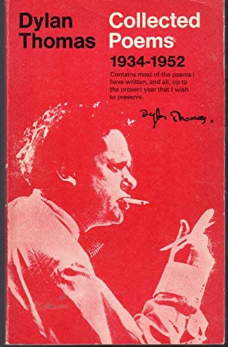 9780756783396: Collected Poems of Dylan Thomas: 1934-1952