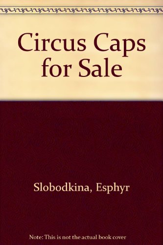 9780756783457: Circus Caps for Sale