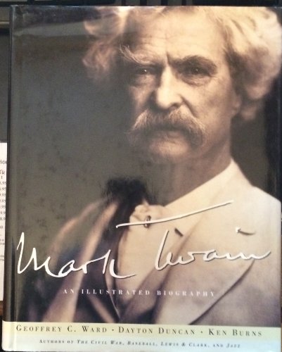Stock image for Mark Twain: An Illustrated Biography for sale by Irish Booksellers