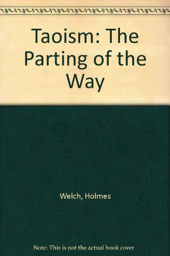 9780756783907: Taoism: The Parting of the Way