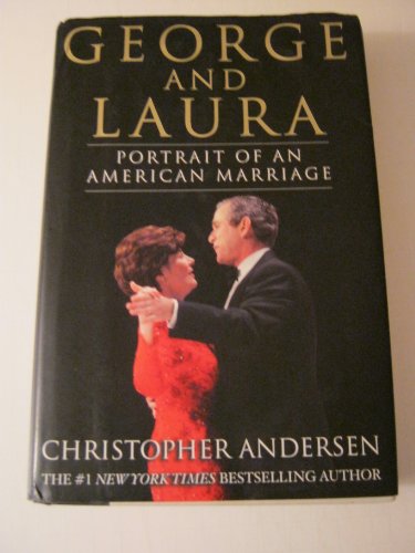 9780756784003: George And Laura: Portrait of an American Marriage