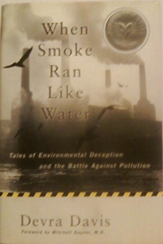 Stock image for When Smoke Ran Like Water : Devra Lee Davis (Hardcover, 2002) for sale by Streamside Books