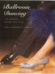 9780756785352: Ballroom Dancing: The Romance, Rhythm And Style
