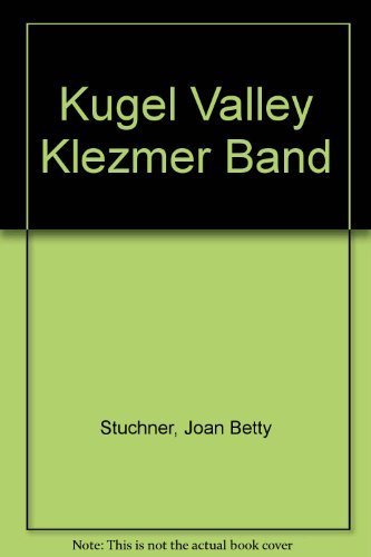 Beispielbild fr Kugel Valley Klezmer Band zum Verkauf von Revaluation Books