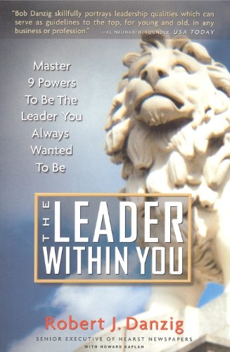 9780756786298: Leader Within You: Master 9 Powers to Be the Leader You Always Wanted to Be