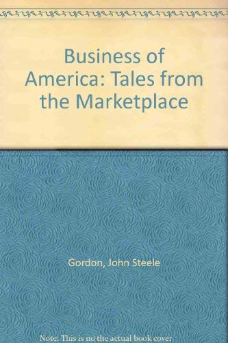 9780756786328: Business of America: Tales from the Marketplace