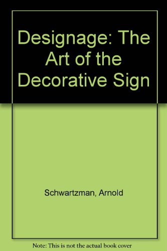 9780756787271: Designage: The Art of the Decorative Sign
