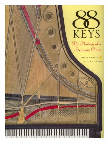 9780756787431: 88 Keys: The Making of a Steinway Piano