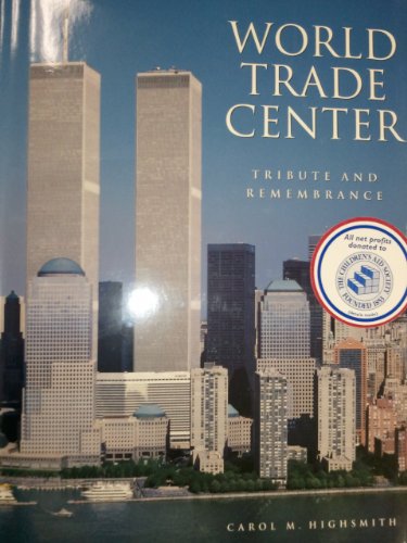 9780756787752: World Trade Center: Tribute And Remembrance