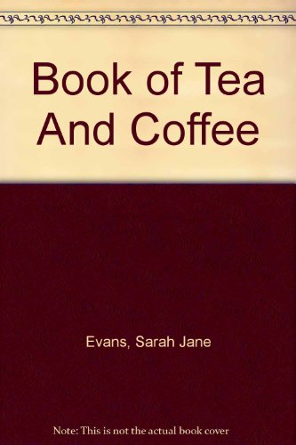 9780756787905: Book of Tea And Coffee