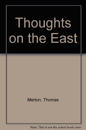 9780756791414: Thoughts on the East