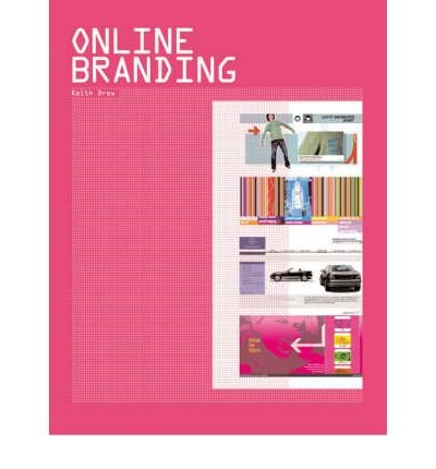 Online Branding (9780756792626) by Keith Drew