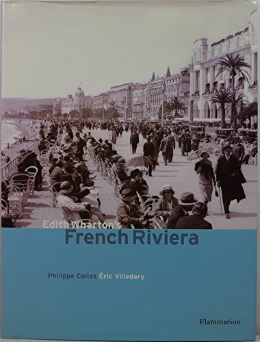 9780756792923: Edith Wharton's French Riviera