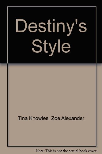 9780756793517: Title: Destinys Style Bootylicious Fashion Beauty Lifest