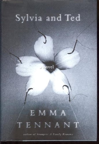 Sylvia & Ted: A Novel (9780756794743) by Emma Tennant