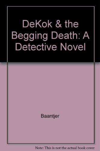 9780756795009: Dekok and the Begging Death : A Detective Novel