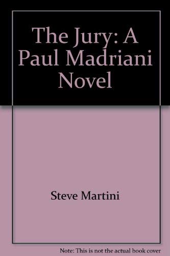 Stock image for The Jury: A Paul Madriani Novel for sale by Discover Books