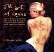 The Art of Henna: The Ultimate Body Art Book - Pamela Nichols