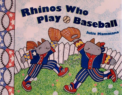 9780756799953: Rhinos Who Play Baseball