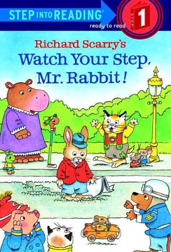 9780756902940: Watch Your Step, Mr. Rabbit! (Step Into Reading - Level 1)