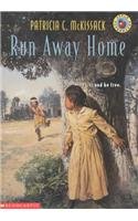 Run Away Home (Apple Paperbacks) - Patricia C. McKissack