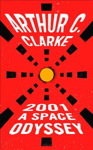 2001 A Space Odyssey (9780756906788) by Clarke, Arthur Charles