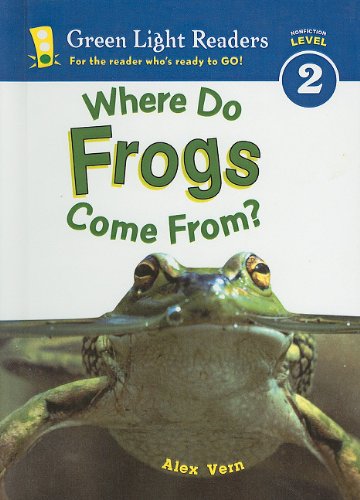 Beispielbild fr Where Do Frogs Come From? (Green Light Readers: Level 2) zum Verkauf von -OnTimeBooks-